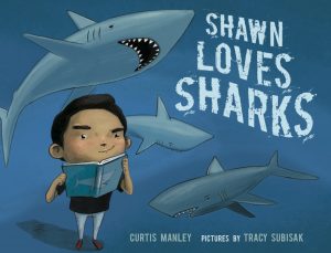 cover of Shawn Loves Sharks - 350dpi